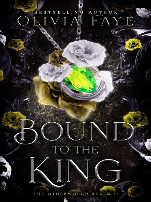 Title details for Bound to the King by Olivia Faye - Available